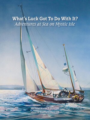 cover image of What's Luck Got to Do With It?